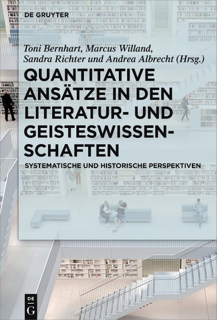 Quantitative Ansätze in den Literatur- und Geisteswissenschaften