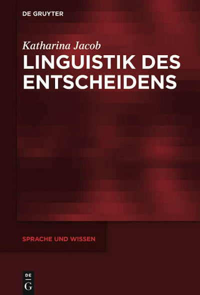 Linguistik des Entscheidens