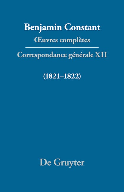 Correspondance générale 1821–1822