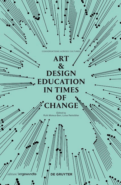 Art & Design Education in Times of Change