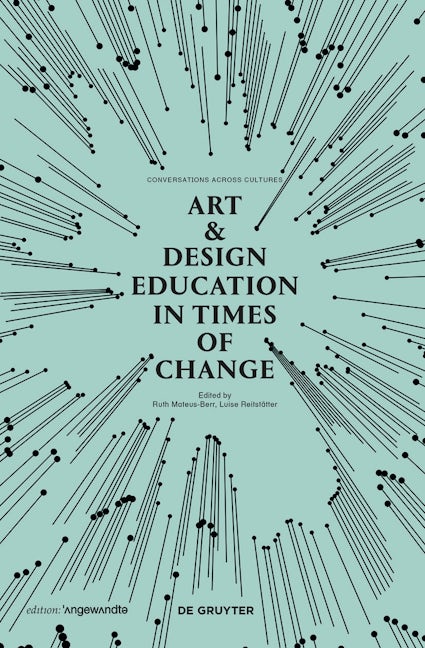 Art & Design Education in Times of Change