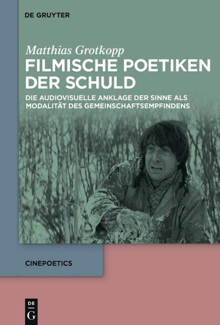Filmische Poetiken der Schuld