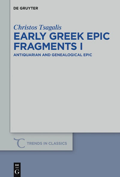 Early Greek Epic Fragments I