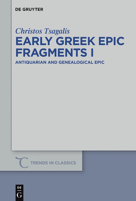 Early Greek Epic Fragments I