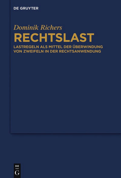Cover image for Rechtslast, isbn: 9783110534016
