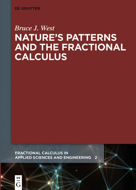Nature’s Patterns and the Fractional Calculus
