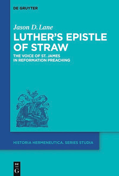 Luther's Epistle of Straw