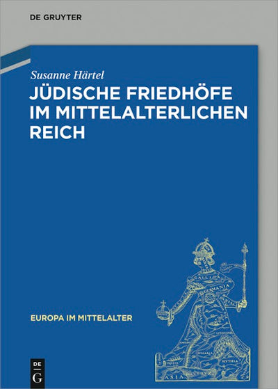 Jüdische Friedhöfe im mittelalterlichen Reich