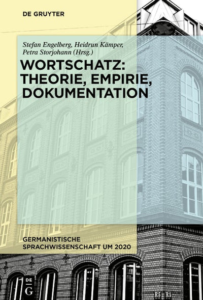 Wortschatz: Theorie, Empirie, Dokumentation