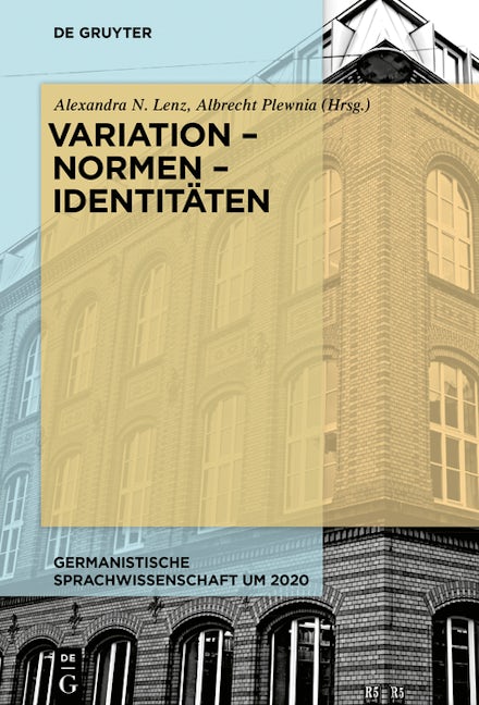 Variation – Normen – Identitäten