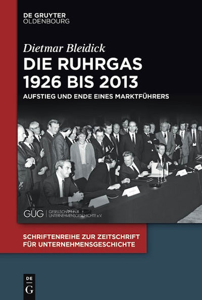 Die Ruhrgas 1926 bis 2013