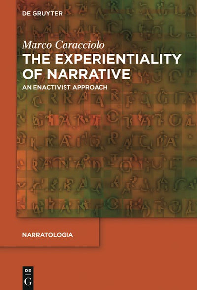 The Experientiality of Narrative