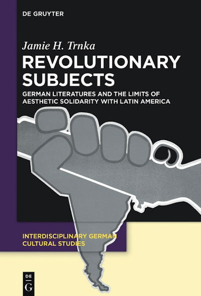 Revolutionary Subjects