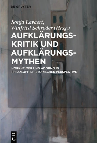 Aufklärungs-Kritik und Aufklärungs-Mythen