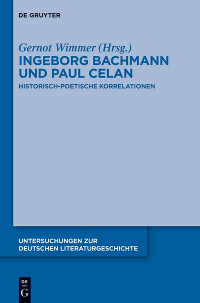 Cover image for Ingeborg Bachmann und Paul Celan, isbn: 9783110553581