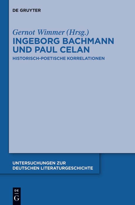 Cover image for Ingeborg Bachmann und Paul Celan, isbn: 9783110553581