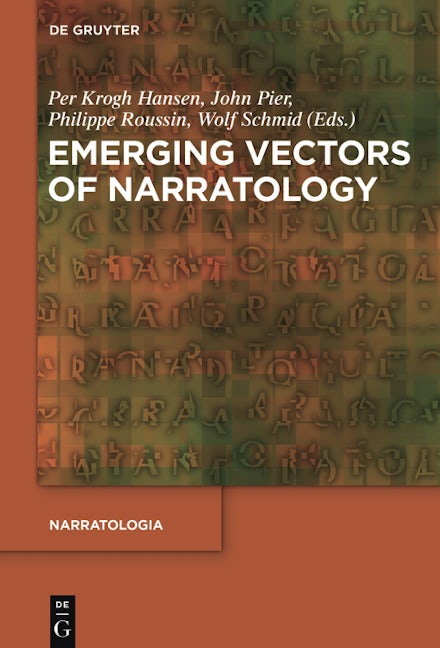 Emerging Vectors of Narratology