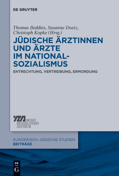 Jüdische Ärztinnen und Ärzte im Nationalsozialismus