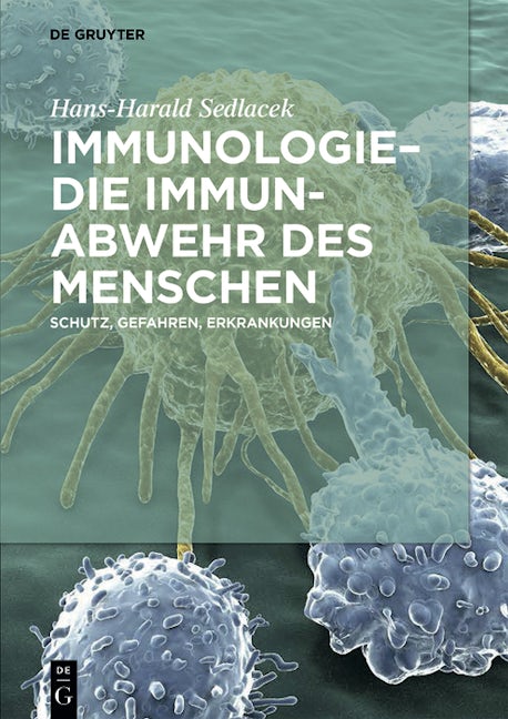 Immunologie – die Immunabwehr des Menschen