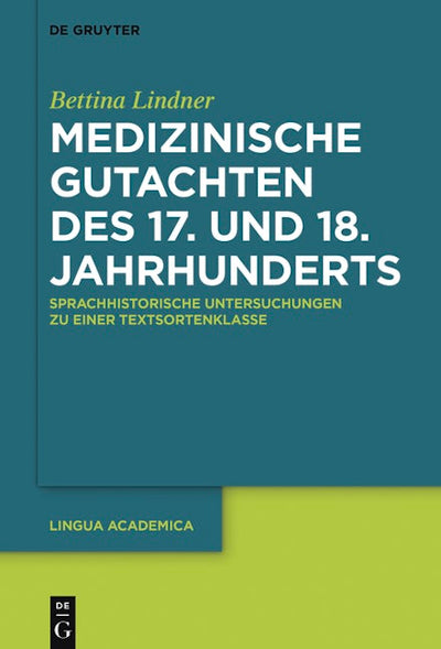 Medizinische Gutachten des 17. und 18. Jahrhunderts