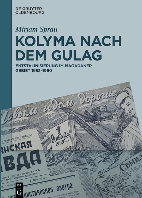 Kolyma nach dem GULAG