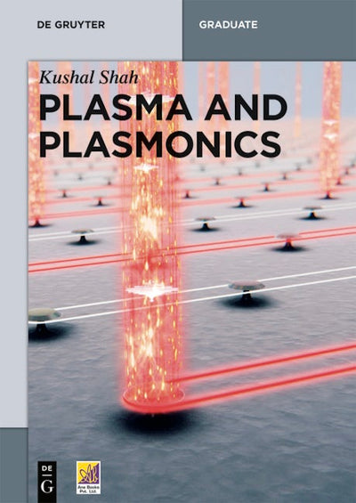 Plasma and Plasmonics