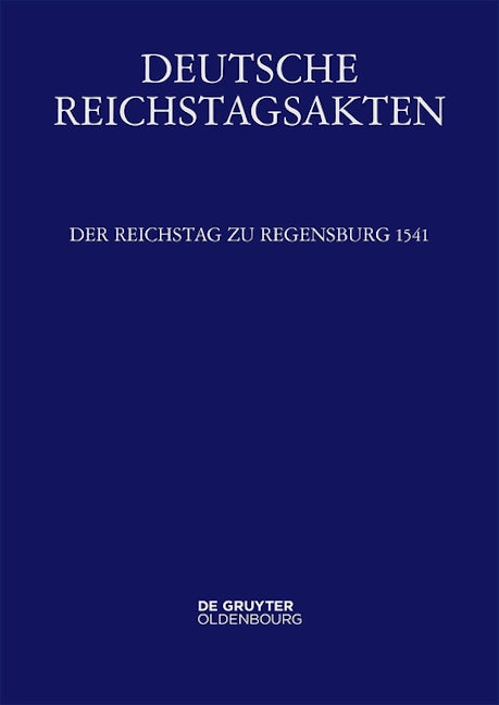 Der Reichstag zu Regensburg 1541