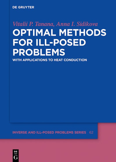 Optimal Methods for Ill-Posed Problems