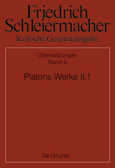 Platons Werke II,1, Berlin 1805. 1818