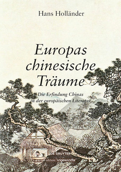 Europas chinesische Träume