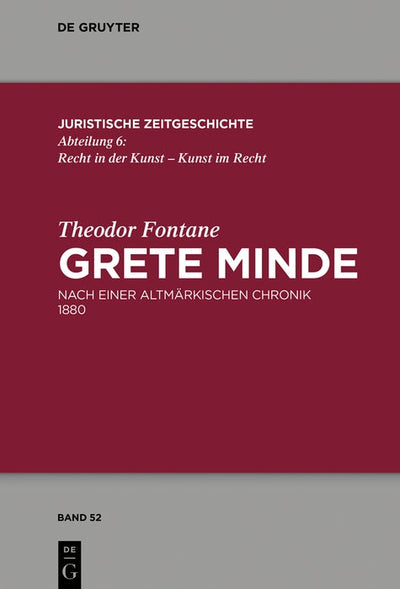 Cover image for Theodor Fontane, Grete Minde, isbn: 9783110616996