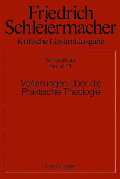 Cover image for Vorlesungen über die Praktische Theologie, isbn: 9783110618471