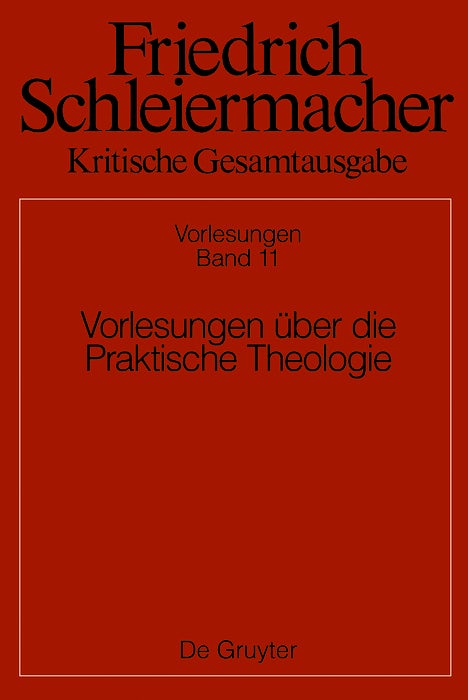 Cover image for Vorlesungen über die Praktische Theologie, isbn: 9783110618471