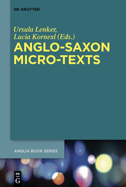 Anglo-Saxon Micro-Texts