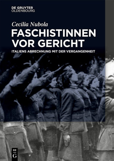 Faschistinnen vor Gericht