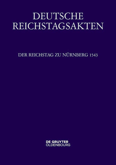 Der Reichstag zu Nürnberg 1543