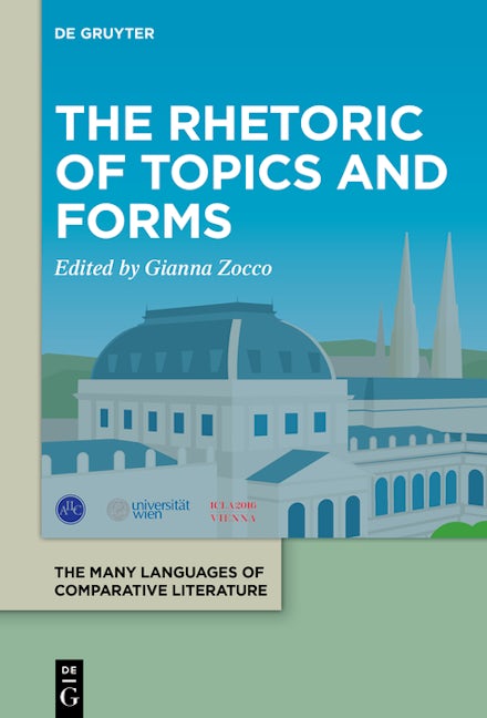 The Rhetoric of Topics and Forms