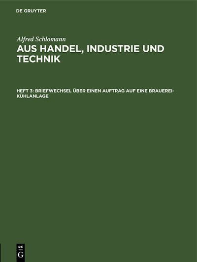 Briefwechsel über einen Auftrag auf eine Brauerei-Kühlanlage