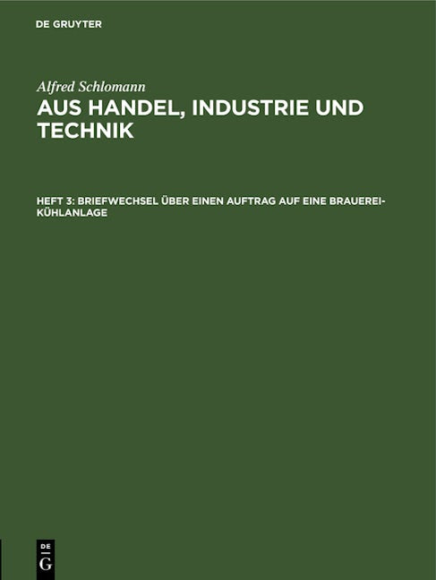Briefwechsel über einen Auftrag auf eine Brauerei-Kühlanlage