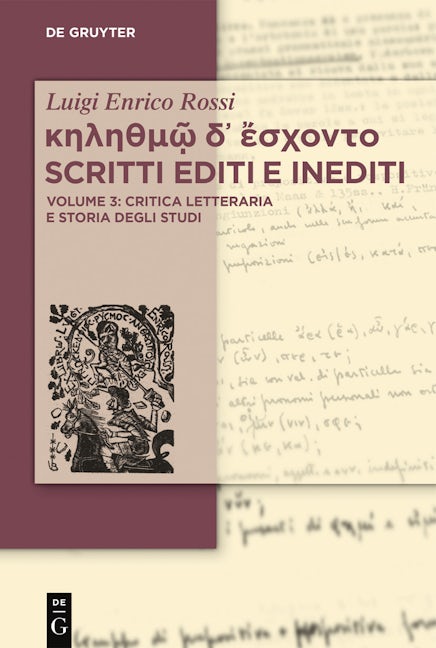 κηληθμῷ δ᾽ ἔσχοντο Scritti editi e inediti