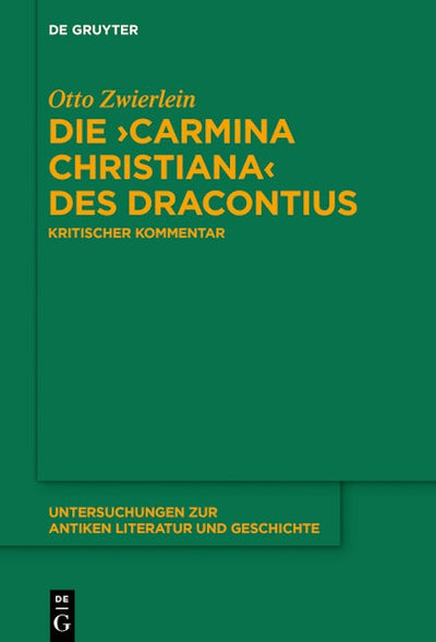 Die ›Carmina christiana‹ des Dracontius