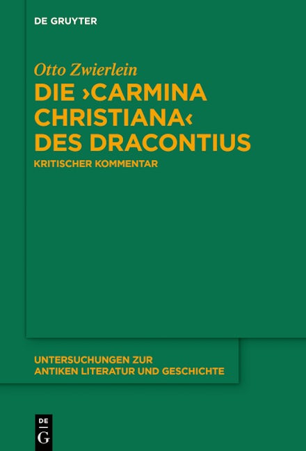 Die ›Carmina christiana‹ des Dracontius