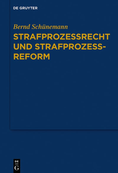 Cover image for Strafprozessrecht und Strafprozessreform, isbn: 9783110649871
