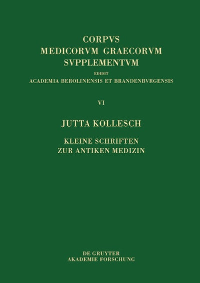 Kleine Schriften zur antiken Medizin