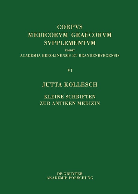 Kleine Schriften zur antiken Medizin