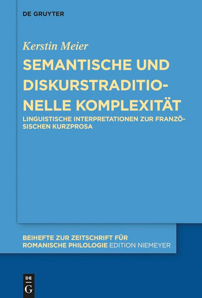 Semantische und diskurstraditionelle Komplexität