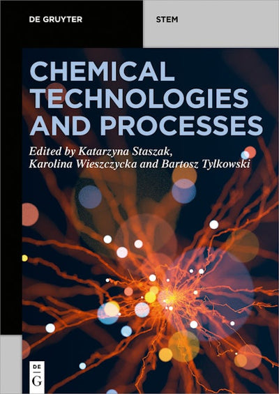 Chemical Technologies and Processes