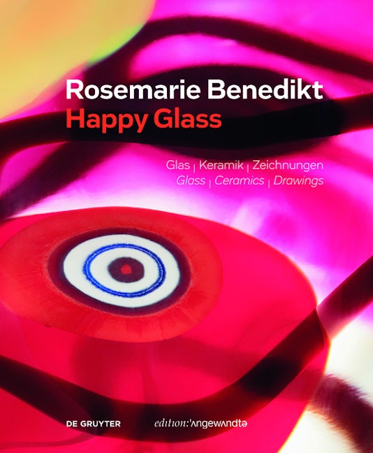 Book cover image for Rosemarie Benedikt. HAPPY GLASS ISBN: 9783110660050