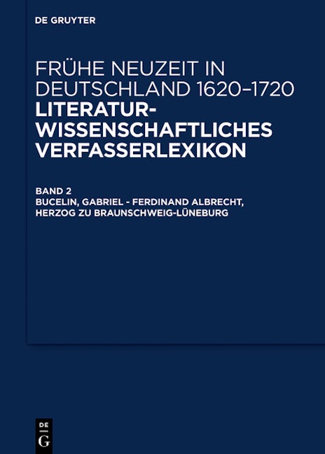 Bucelin, Gabriel – Feustking, Friedrich Christian