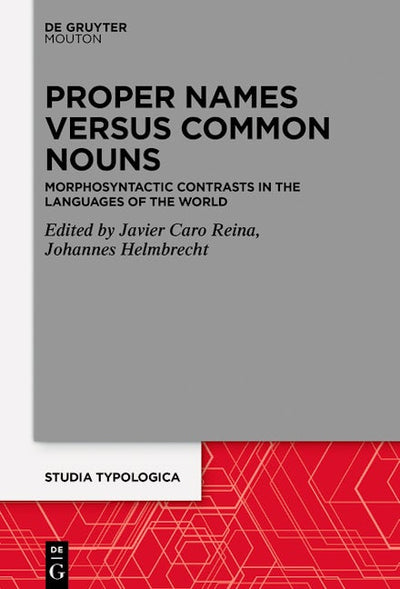Proper Names versus Common Nouns